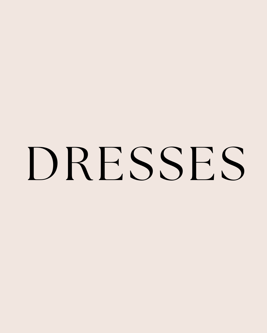 Dresses